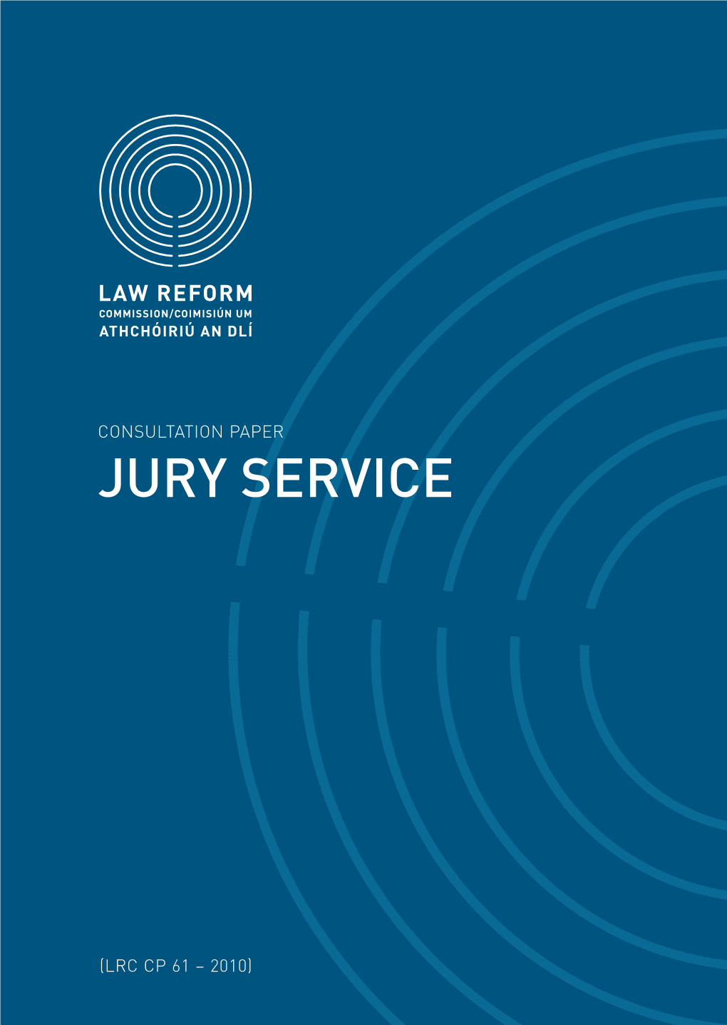 Jury Service 1975 Act Following Broad Consultation and Discussion