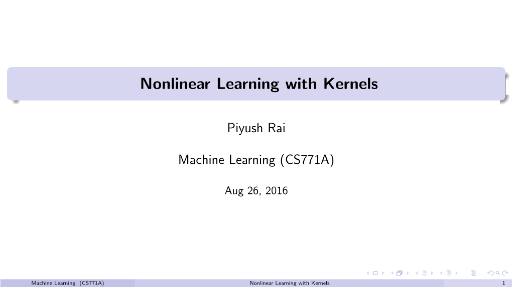 Nonlinear Learning with Kernels