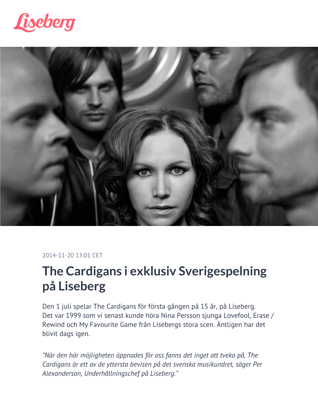 The Cardigans I Exklusiv Sverigespelning På Liseberg