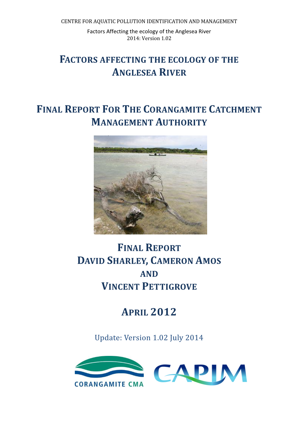 Factors Affecting the Ecology of the Anglesea River 2014: Version 1.02