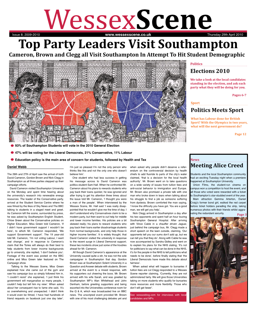 Top Party Leaders Visit Southampton Cameron, Brown and Clegg All Visit Southampton in Attempt to Hit Student Demographic