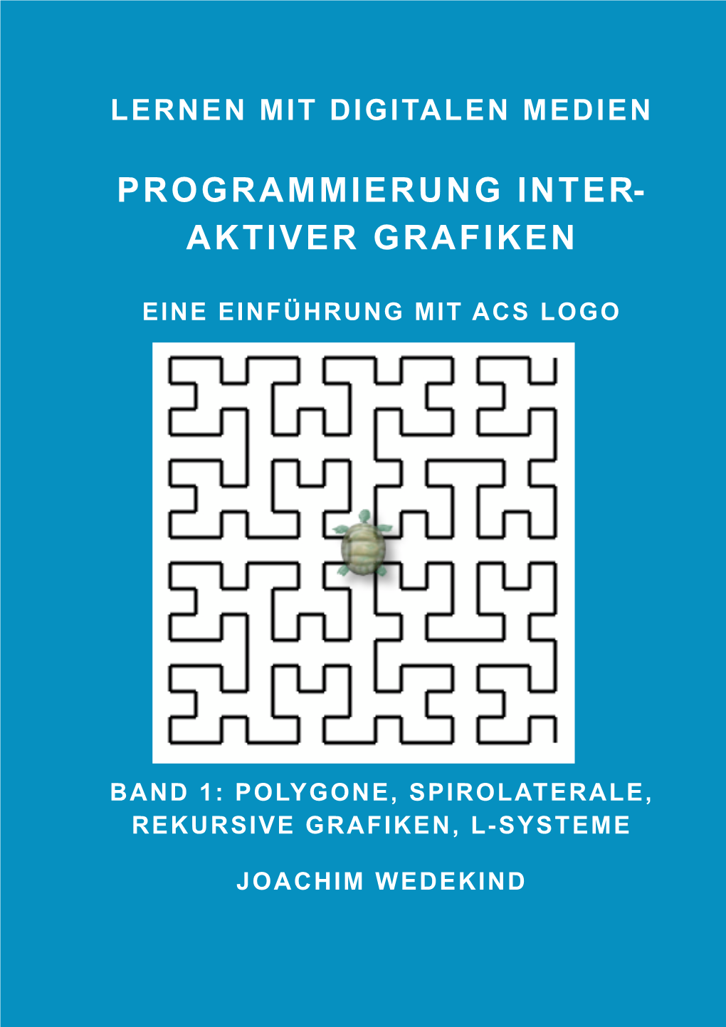 Programmierung Inter- Aktiver Grafiken