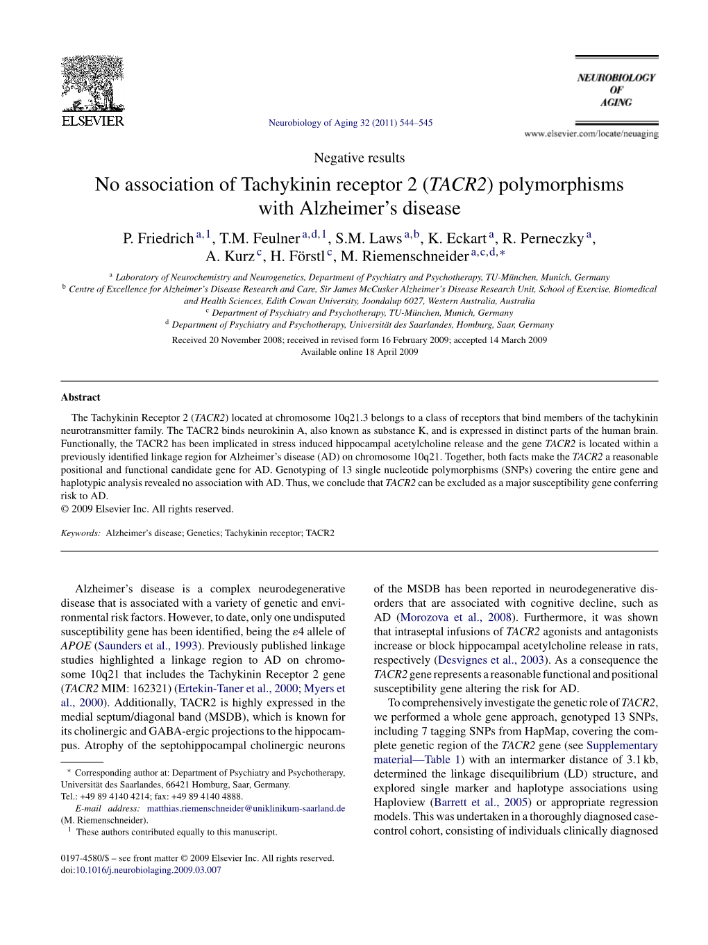 No Association of Tachykinin Receptor 2 (TACR2) Polymorphisms with Alzheimer's Disease