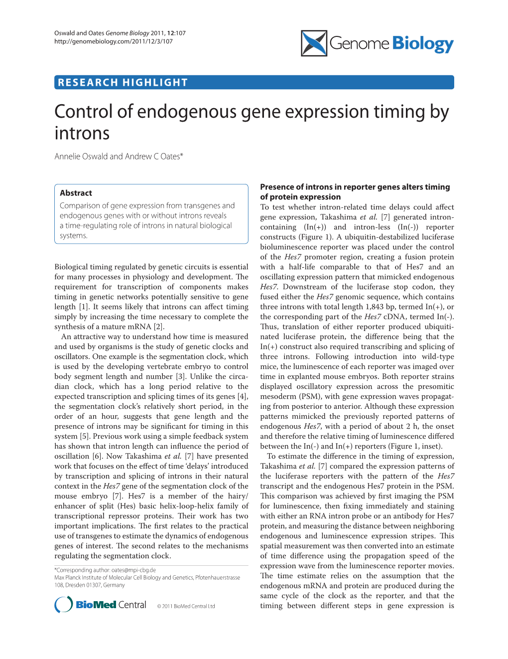 Control of Endogenous Gene Expression Timing by Introns Annelie Oswald and Andrew C Oates*