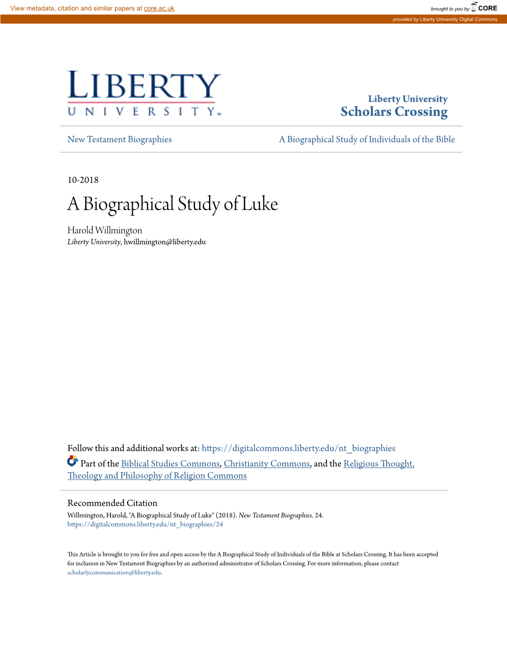 A Biographical Study of Luke Harold Willmington Liberty University, Hwillmington@Liberty.Edu