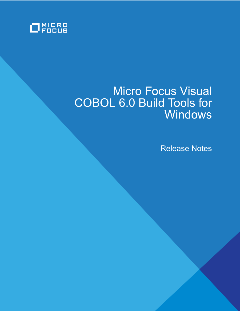 Micro Focus Visual COBOL 6.0 Build Tools for Windows