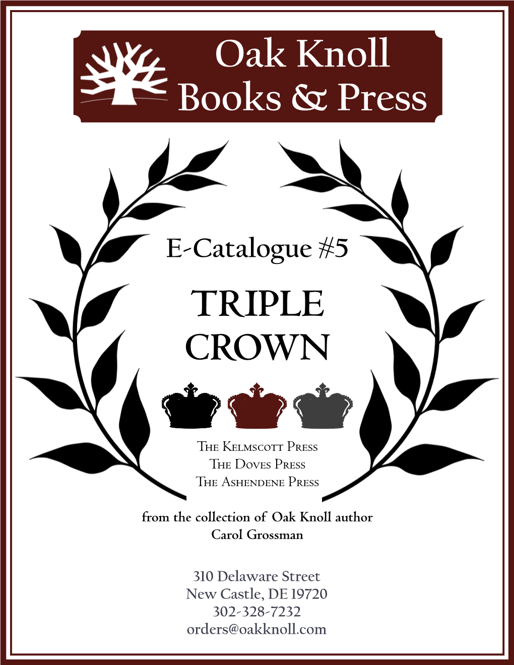 Oak Knoll Books & Press TRIPLE CROWN