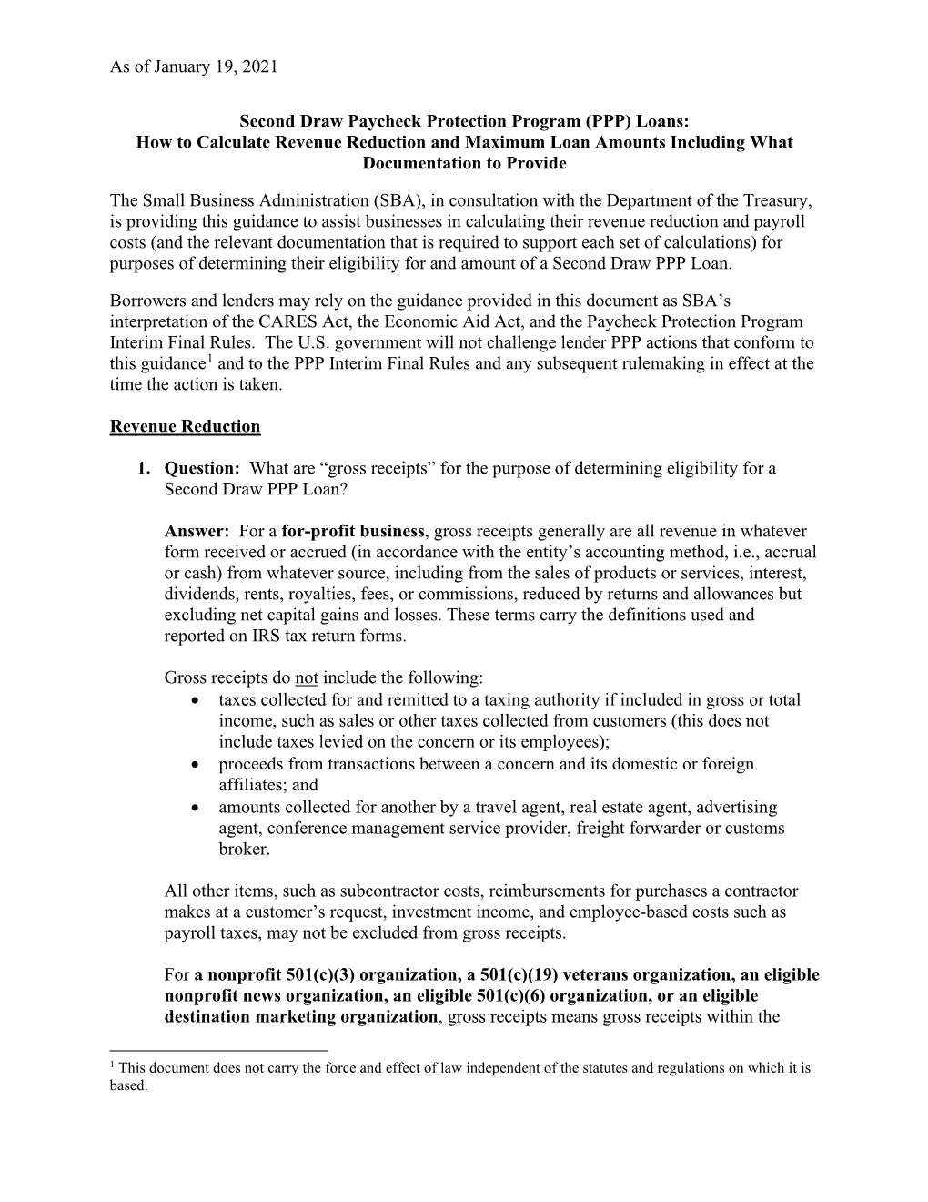 As of January 19, 2021 Second Draw Paycheck Protection Program (PPP