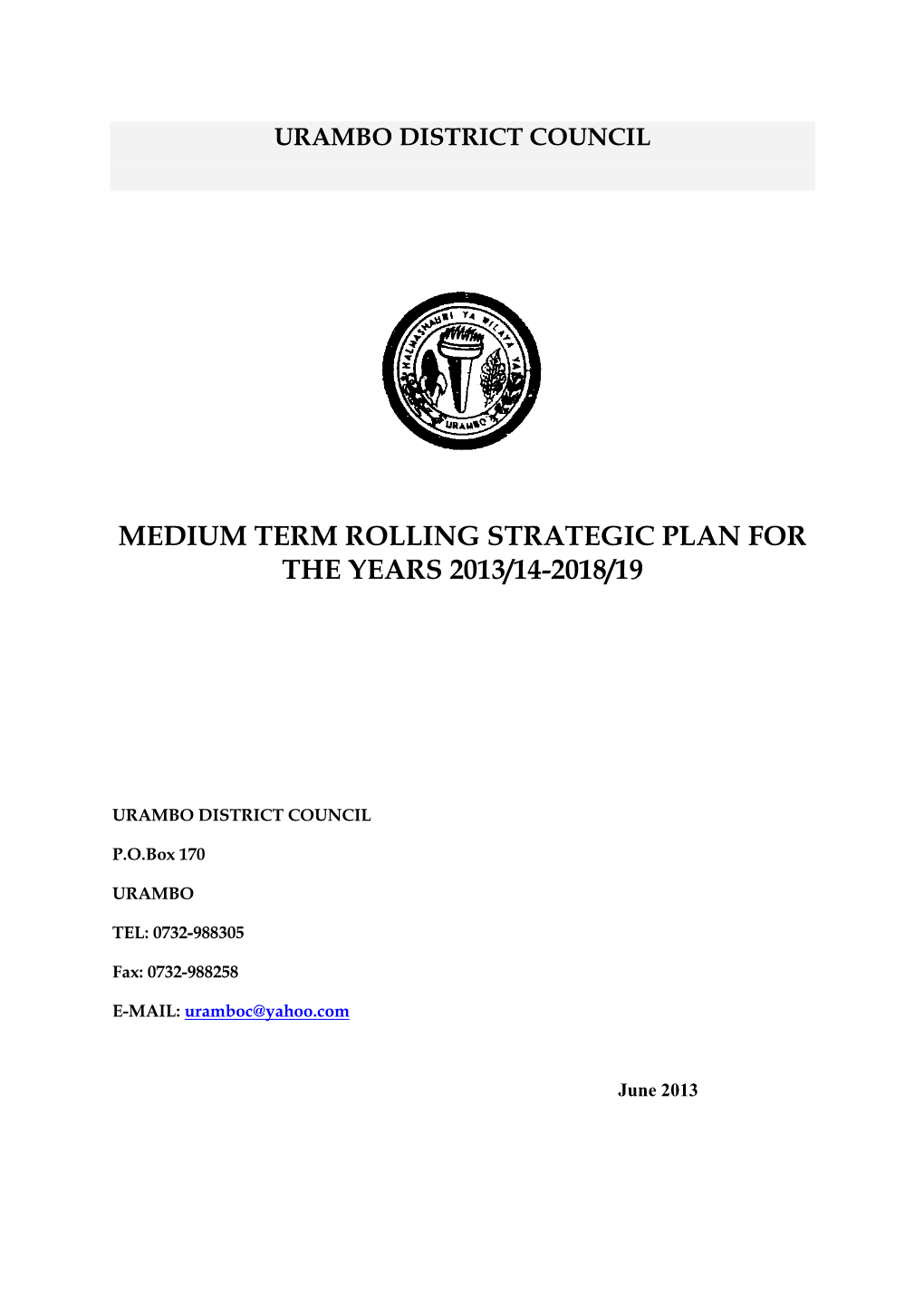 Medium Term Rolling Strategic Plan for the Years 2013/14-2018/19