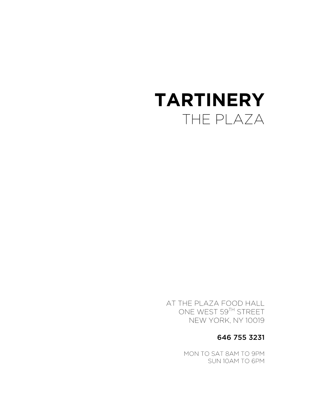 Tartinery Plaza Menu