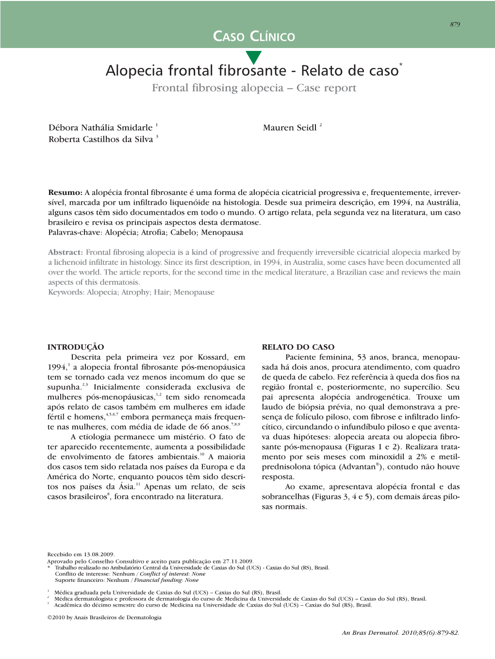 Frontal Fibrosing Alopecia