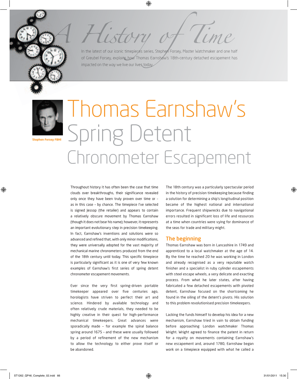 Thomas Earnshaw’S 18Th-Century Detached Escapement Has Impacted on the Way We Live Our Lives Today
