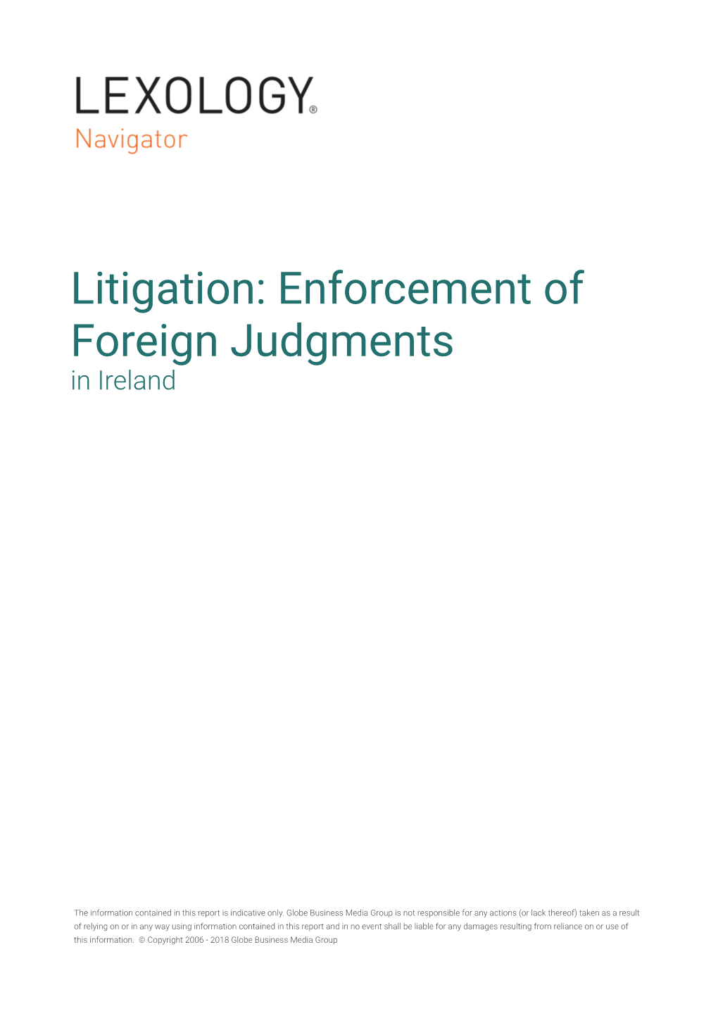 Litigation: Enforcement of Foreign Judgments in Ireland