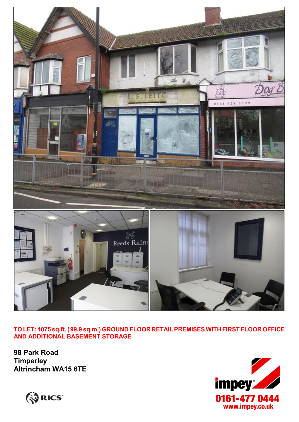 98 Park Road Timperley Altrincham WA15 6TE Location the Property Is Located on Park Road Occupying a Prominent Position, a Short Walk from the Centre of Timperley