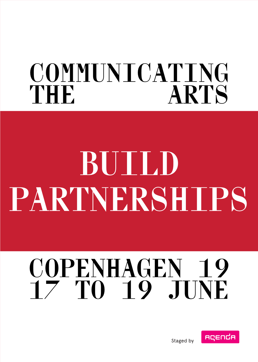 Communicating the Arts Copenhagen 19 17 to 19 June