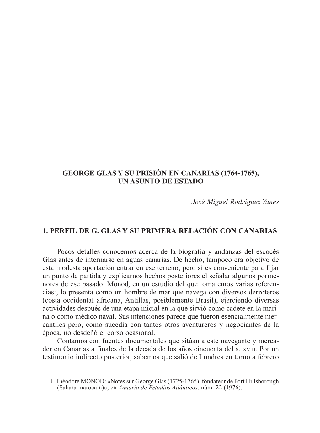 George Glas Y Su Prisión En Canarias (1764-1765), Un Asunto De Estado