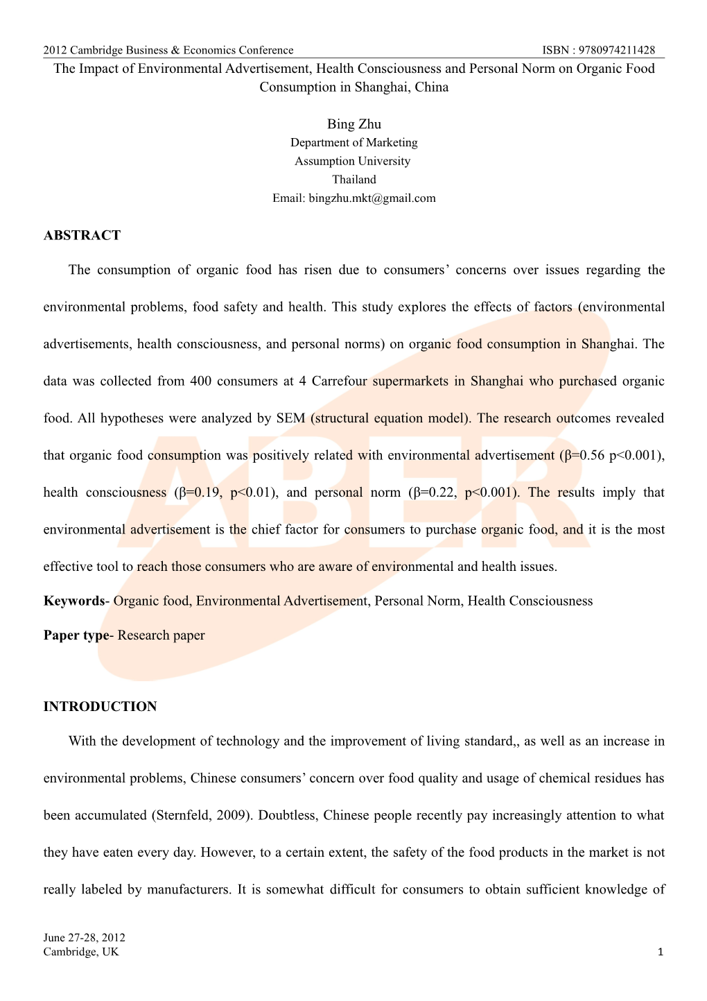 The Impact Of Environmental Advertisement, Health Consciousness And Personal Norm On Organic Food Consumption In Shanghai, China