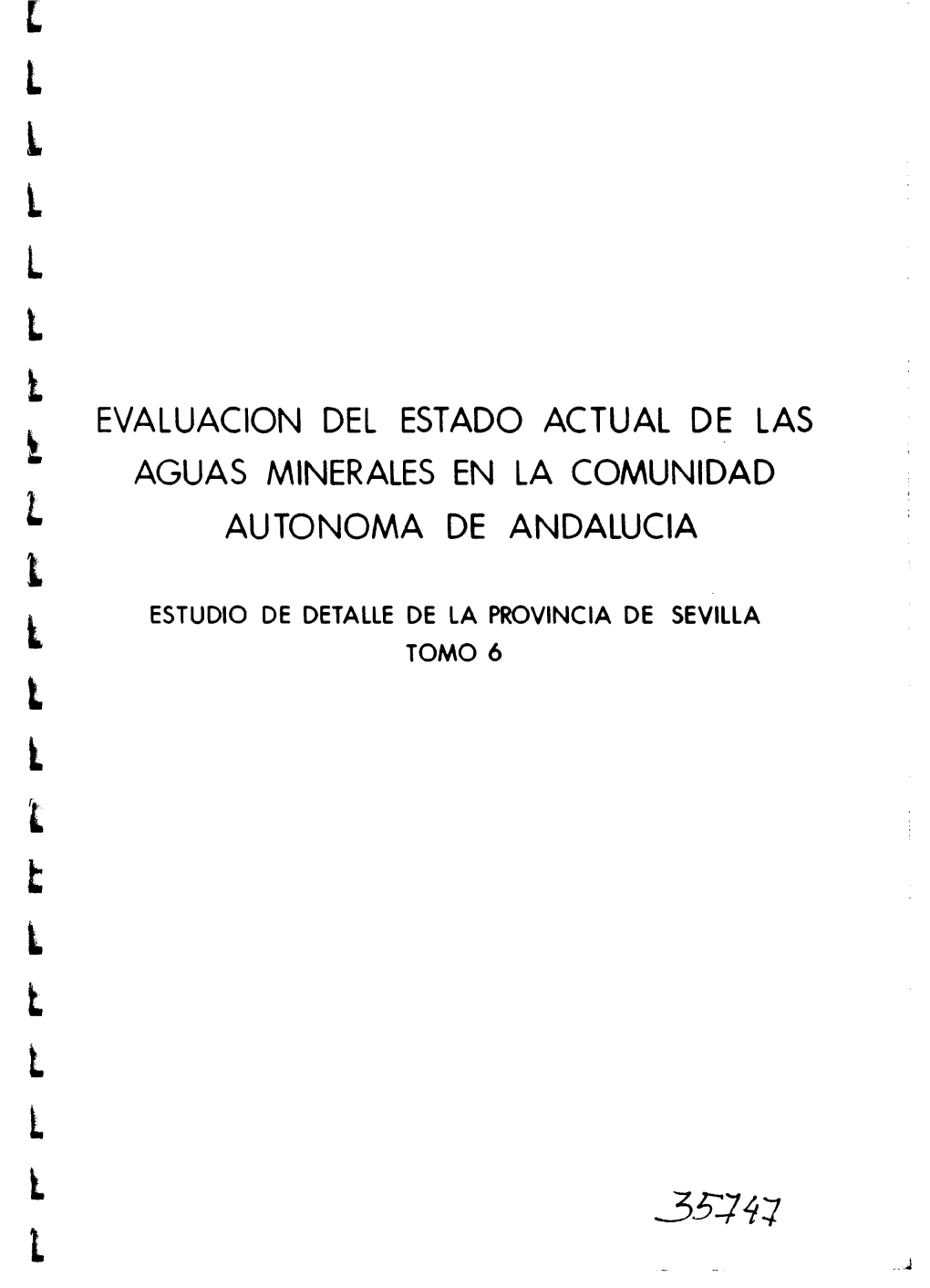 Evaluacion Del Estado Actual De Las Aguas Minerales En La Comunidad Autonoma De Andalucia