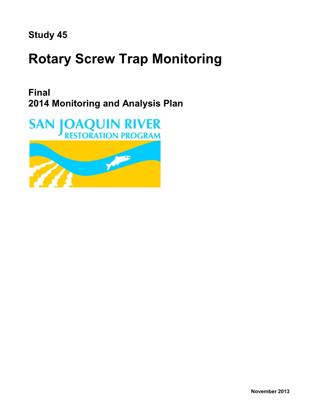 Rotary Screw Trap Monitoring