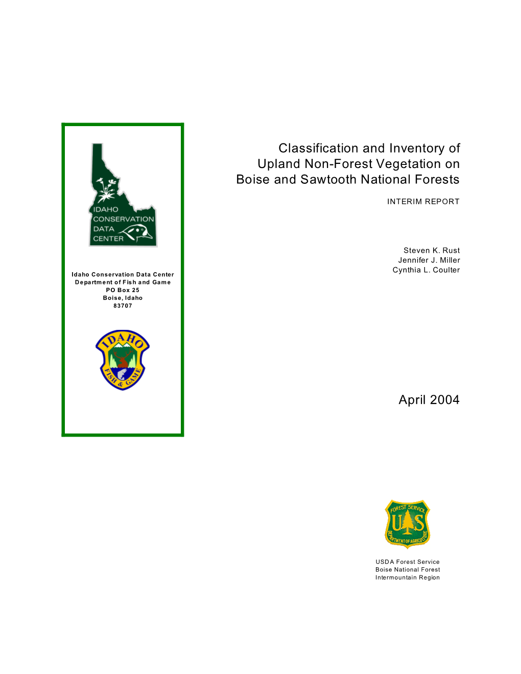 Classification and Inventory of Upland Non-Forest Vegetation on Boise and Sawtooth National Forests