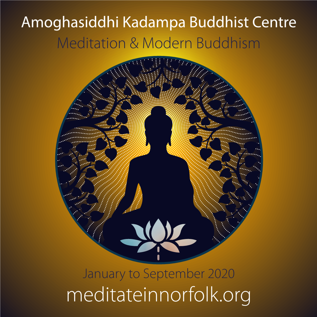 Amoghasiddhi Kadampa Buddhist Centre Meditation & Modern Buddhism