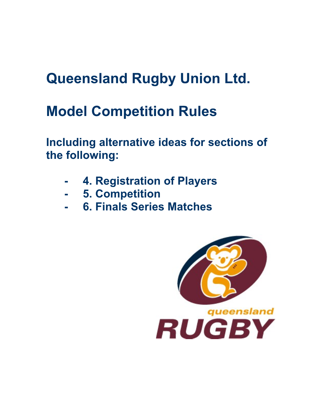 Queensland Rugby Union Ltd