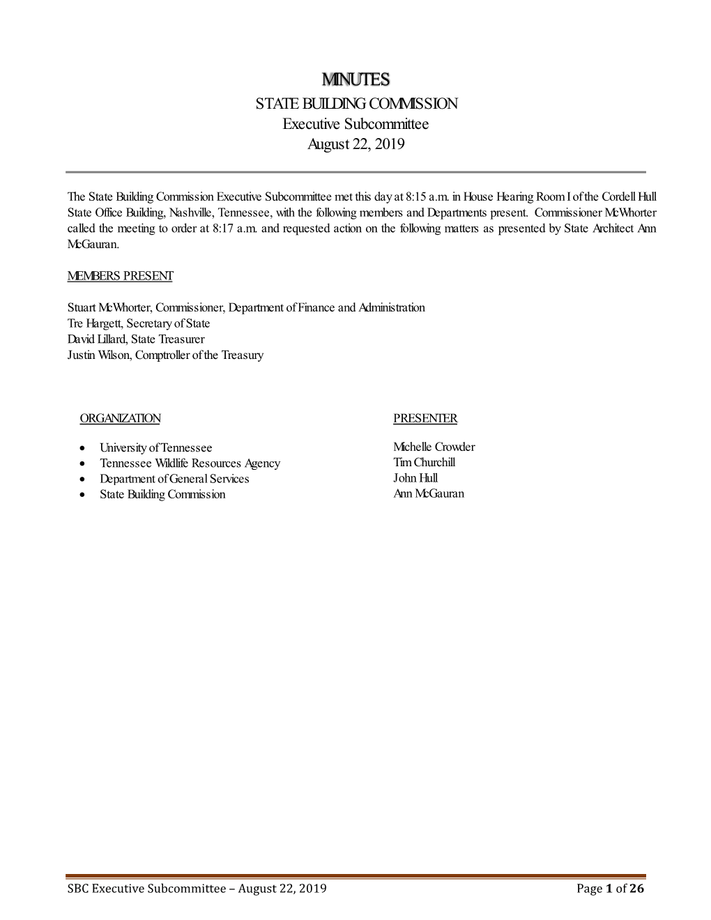 MINUTES STATE BUILDING COMMISSION Executive Subcommittee August 22, 2019