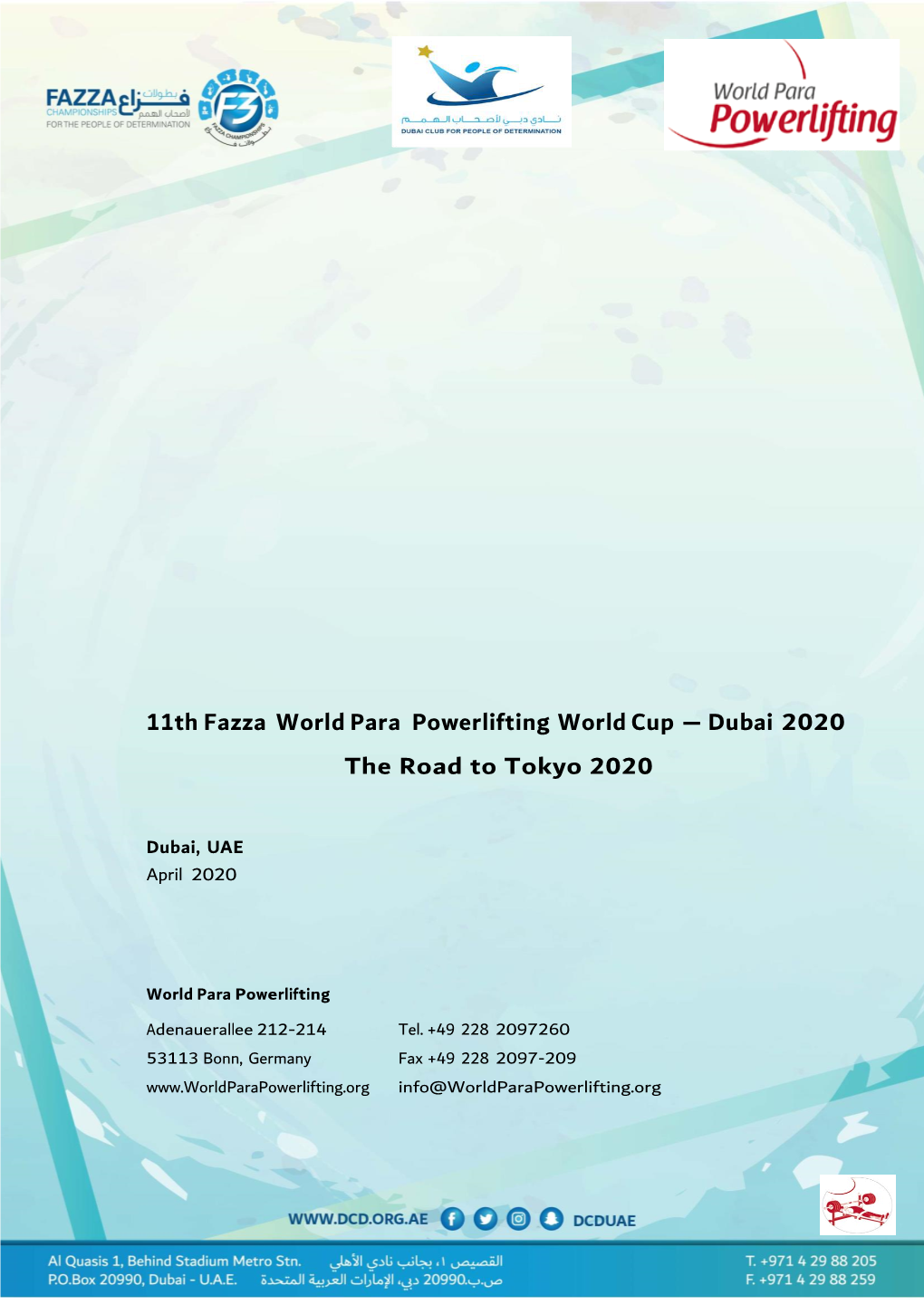 11Th Fazza World Para Powerlifting World Cup – Dubai 2020 the Road to Tokyo 2020