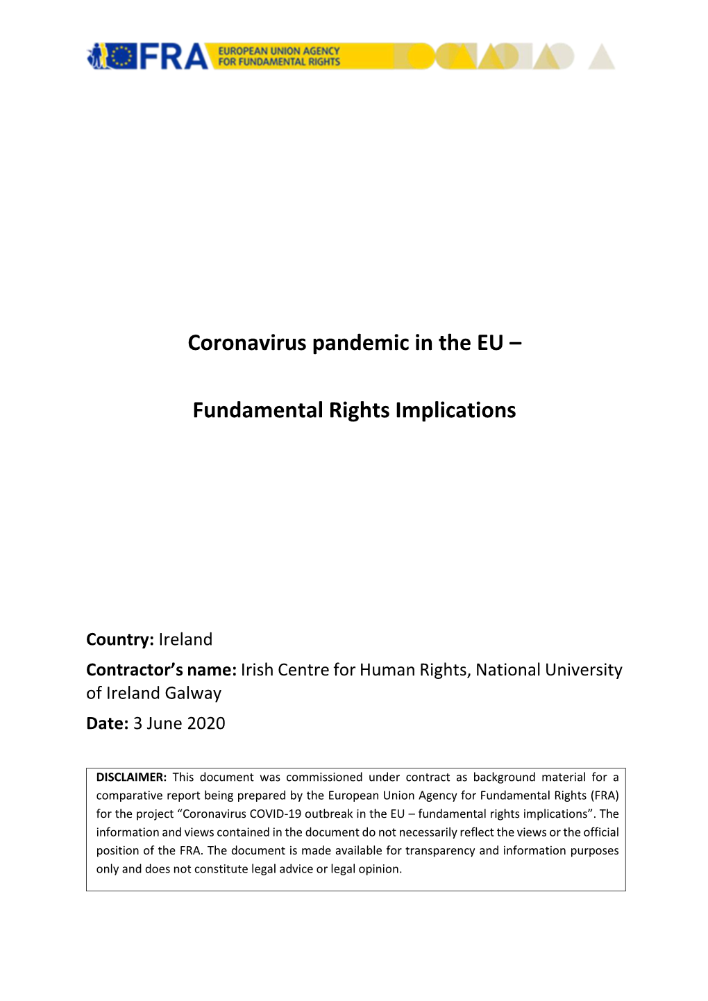 Coronavirus COVID-19 Outbreak in the EU – Fundamental Rights Implications”