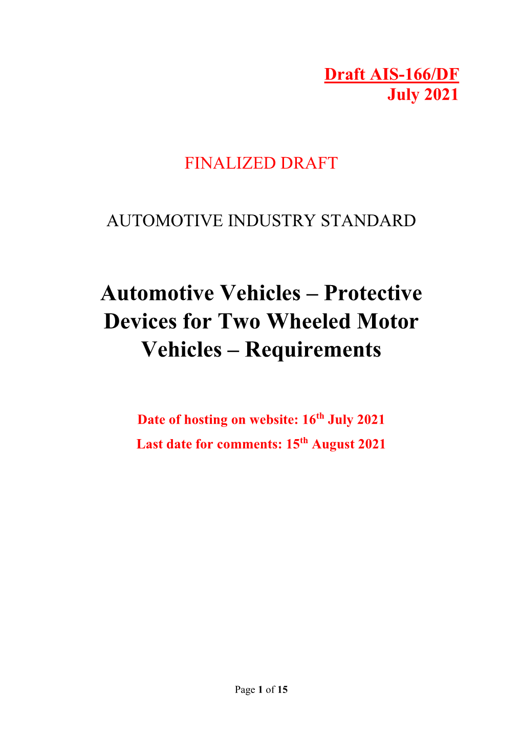 Automotive Vehicles – Protective Devices for Two Wheeled Motor Vehicles – Requirements