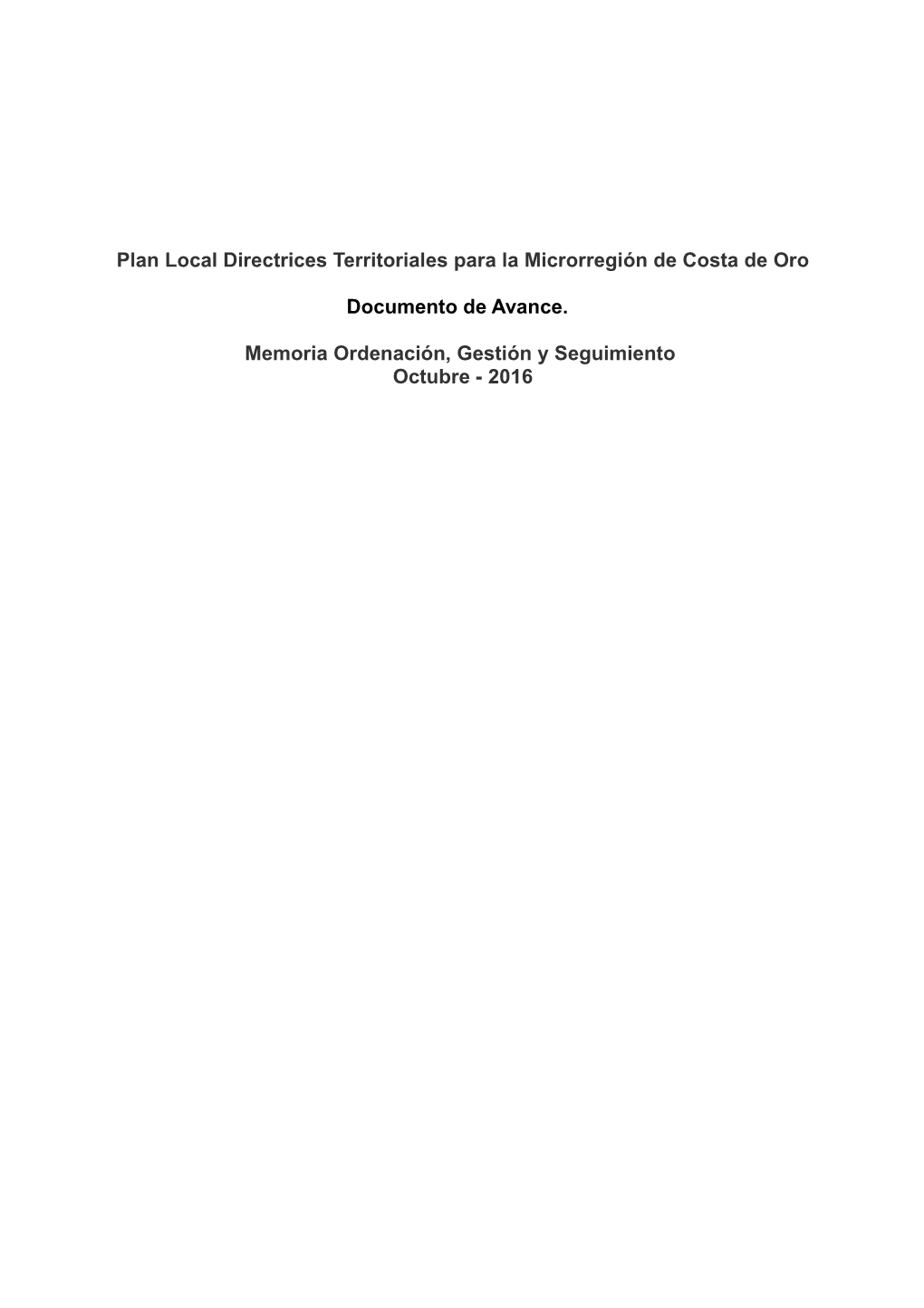 Plan Local Directrices Territoriales Para La Microrregión De Costa De Oro