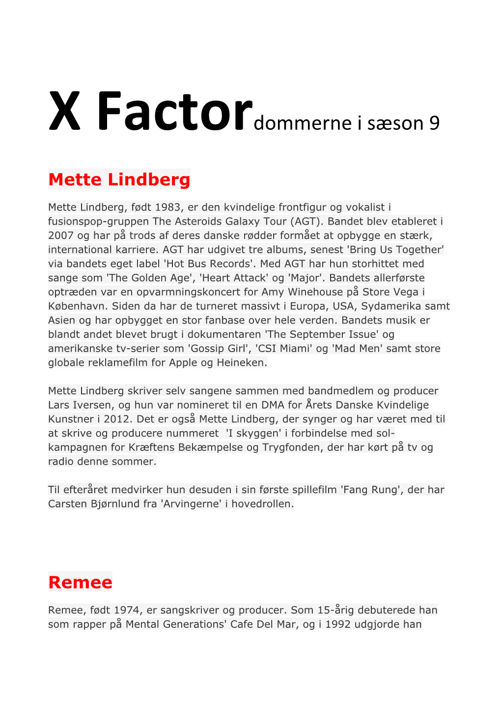 Mere Om X Factor-Dommerne