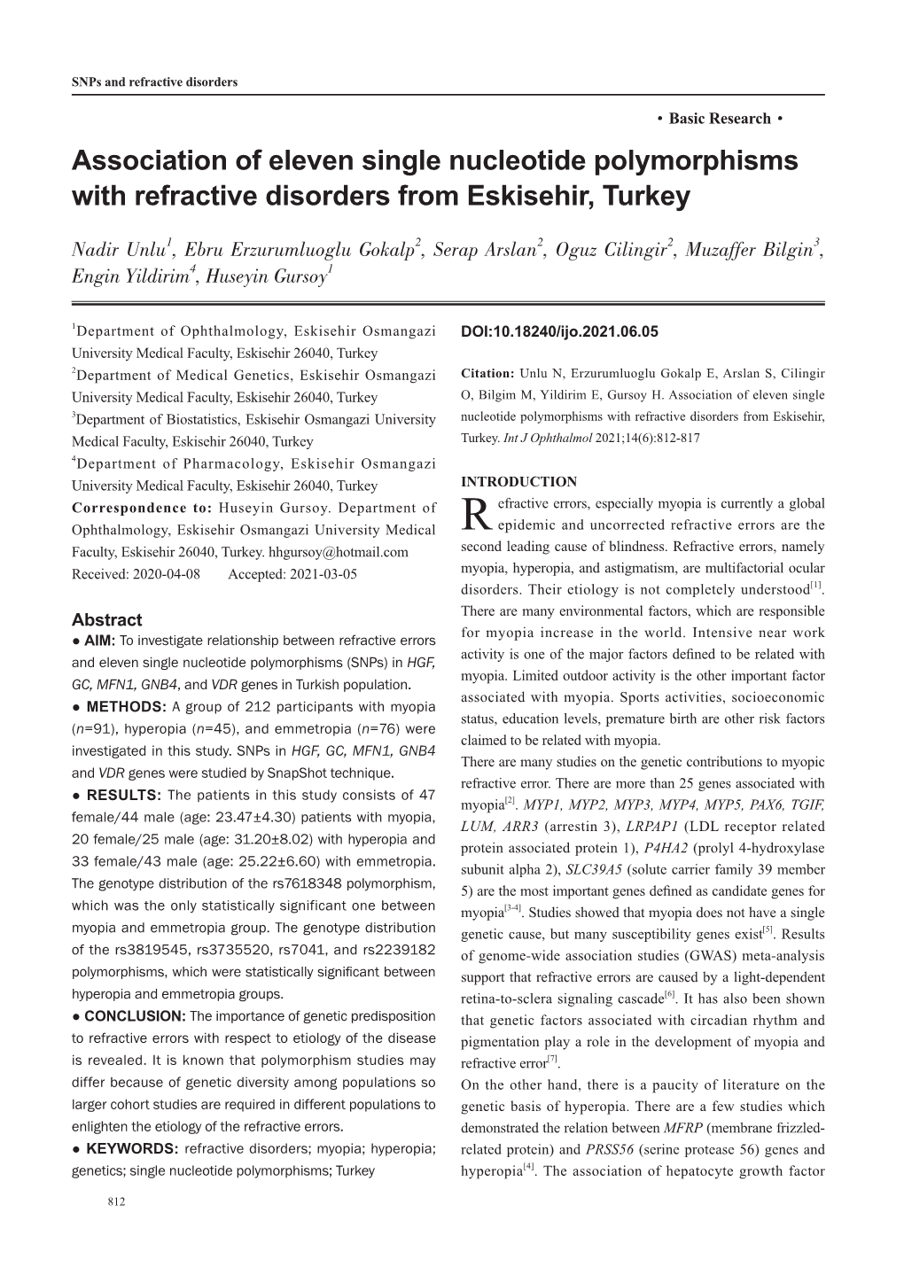 Association of Eleven Single Nucleotide Polymorphisms with Refractive Disorders from Eskisehir, Turkey