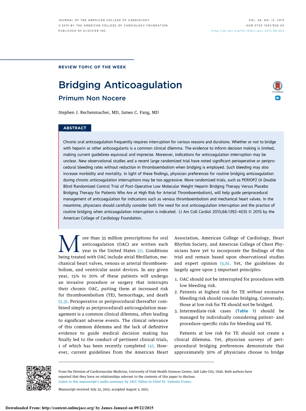 Bridging Anticoagulation Primum Non Nocere