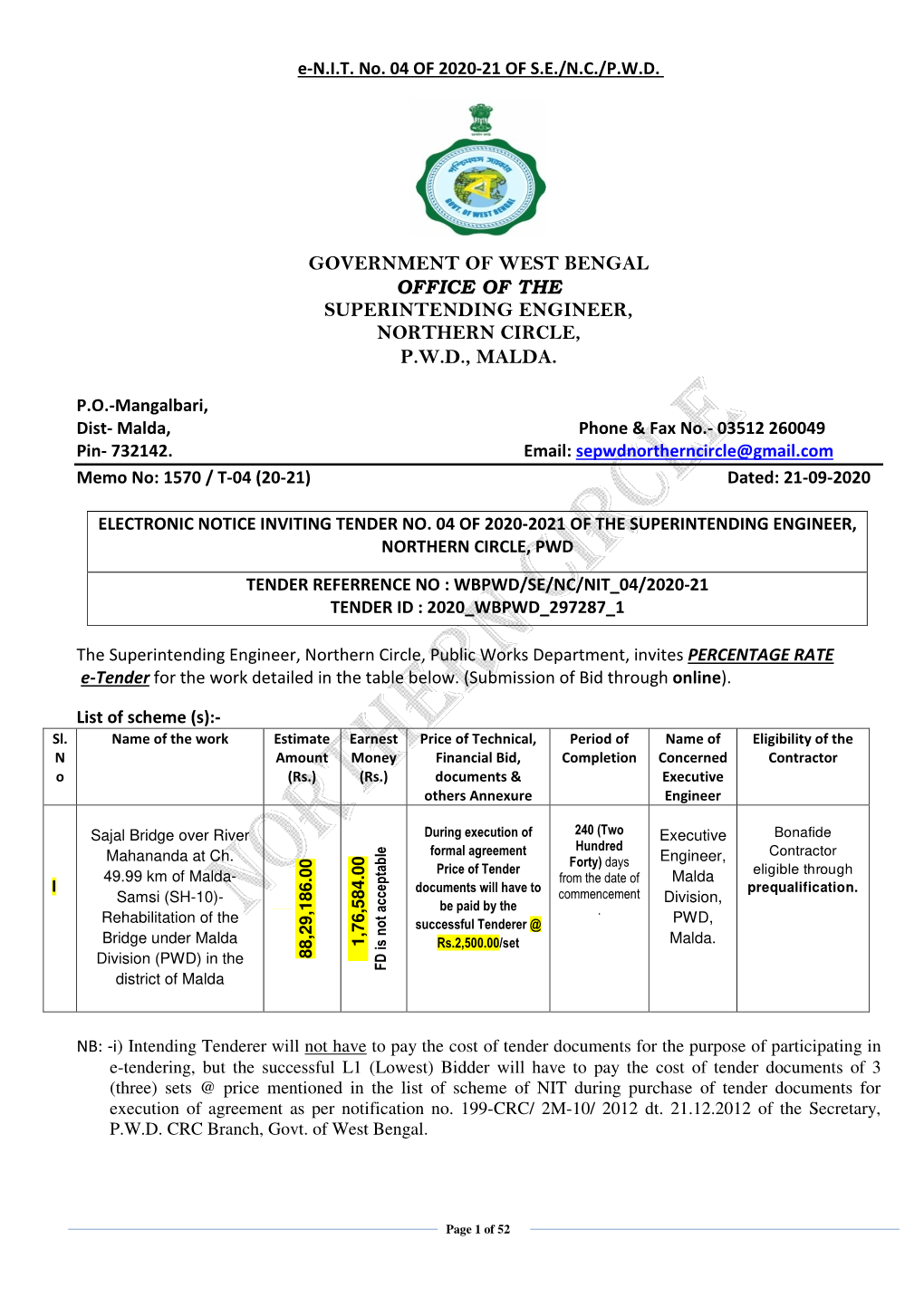 Government of West Bengal Office of the Superintending Engineer, Northern Circle, P.W.D., Malda