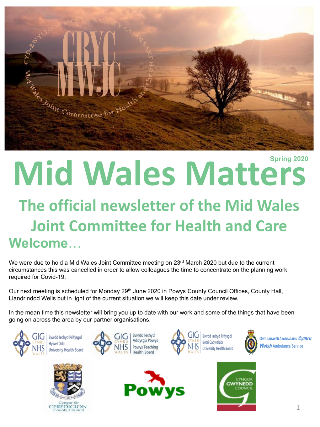 The Official Newsletter of the Mid Wales Joint Committee for Health and Care Welcome…