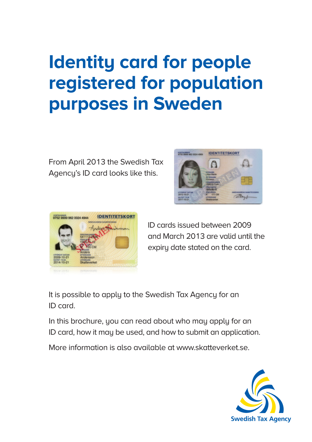 Identity Card for People Registered for Population Purposes in Sweden