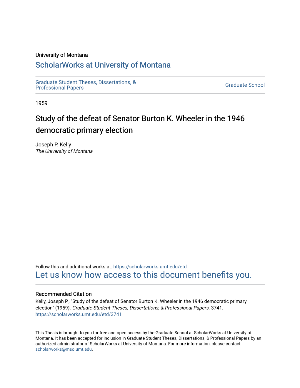 Study of the Defeat of Senator Burton K. Wheeler in the 1946 Democratic Primary Election