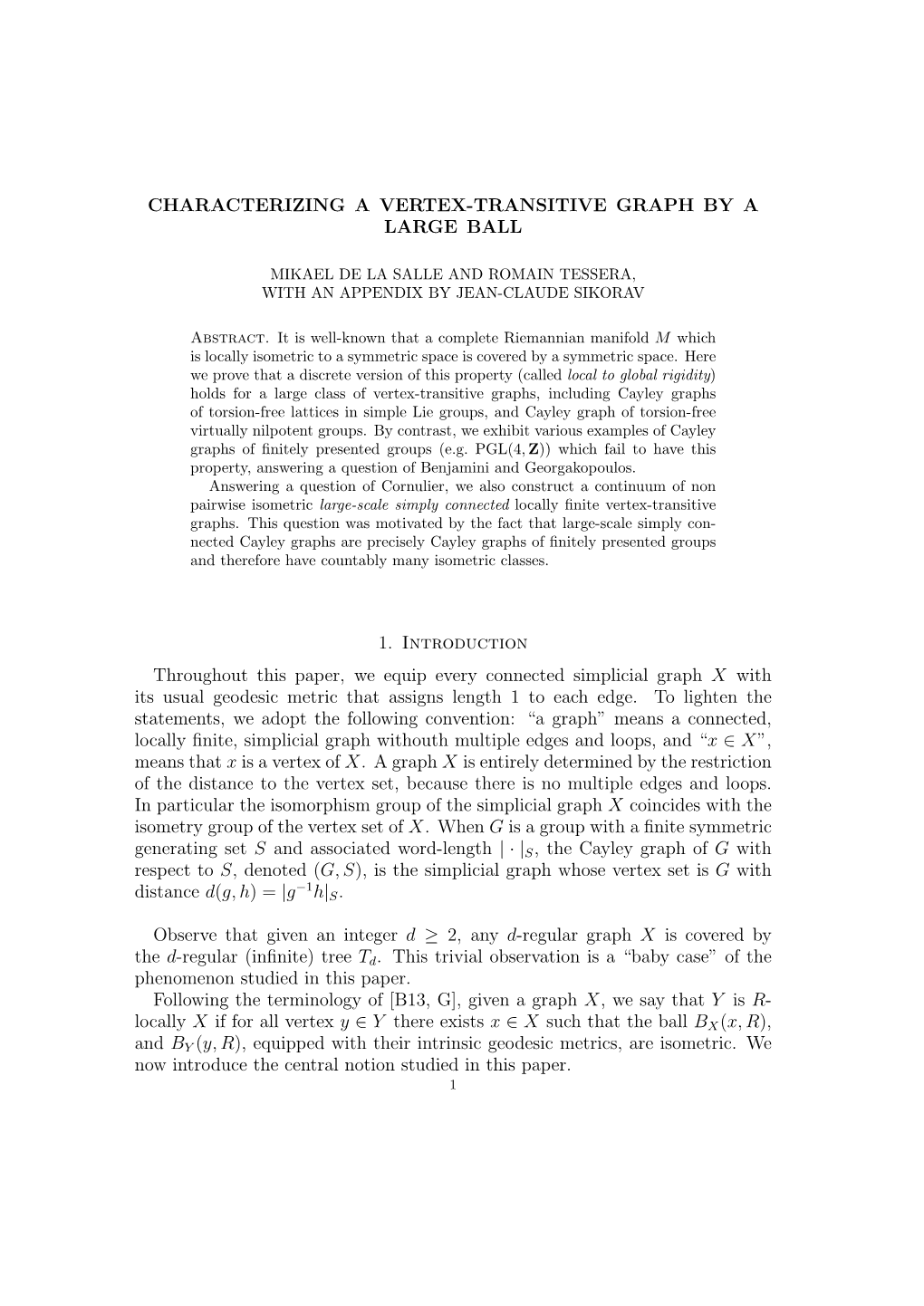 Characterizing a Vertex-Transitive Graph by a Large Ball