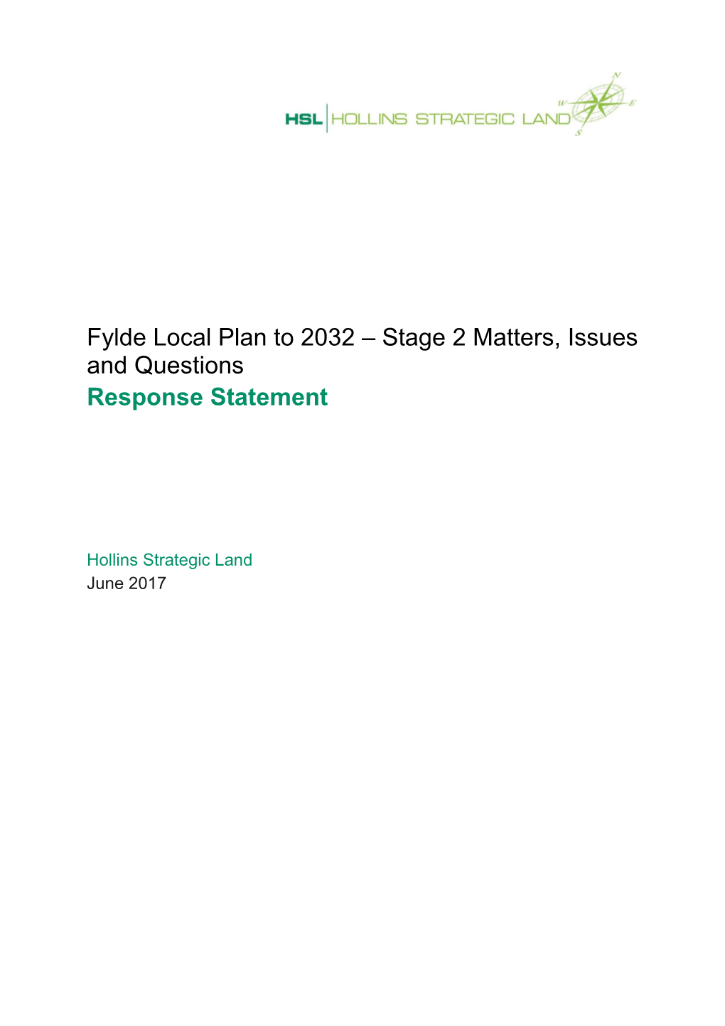 Fylde Local Plan to 2032 – Stage 2 Matters, Issues and Questions Response Statement