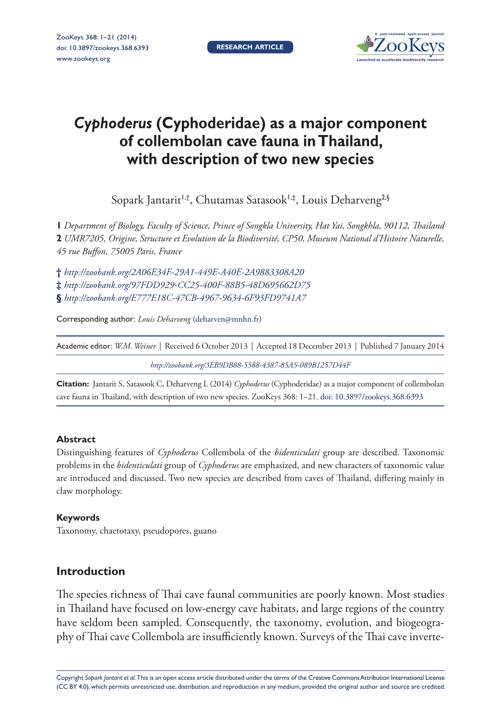 Cyphoderus (Cyphoderidae) As a Major Component of Collembolan Cave Fauna in Thailand, with Description of Two New Species