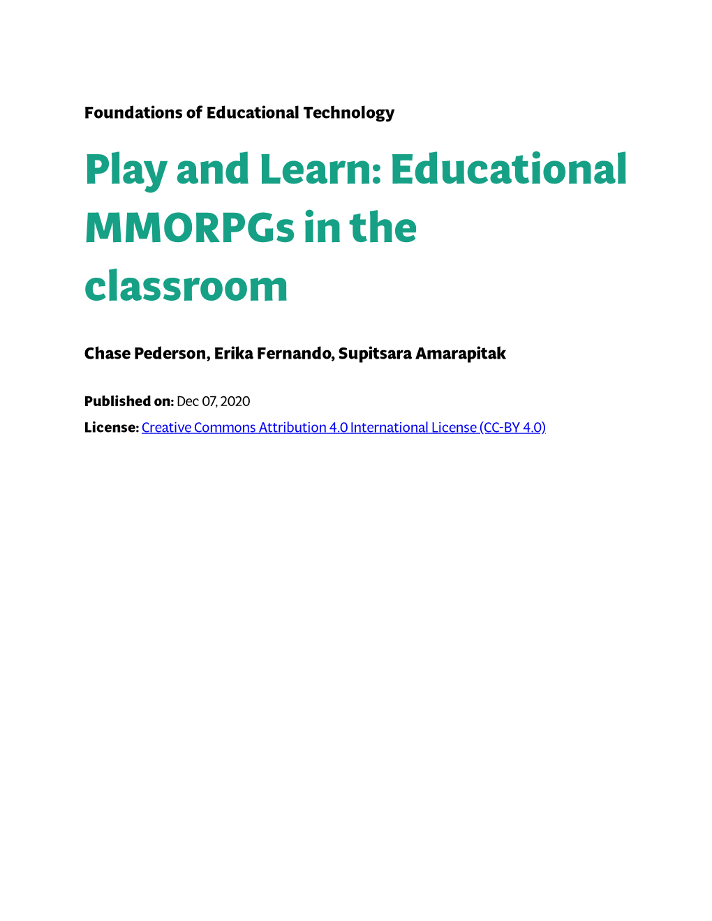 Play and Learn: Educational Mmorpgs in the Classroom