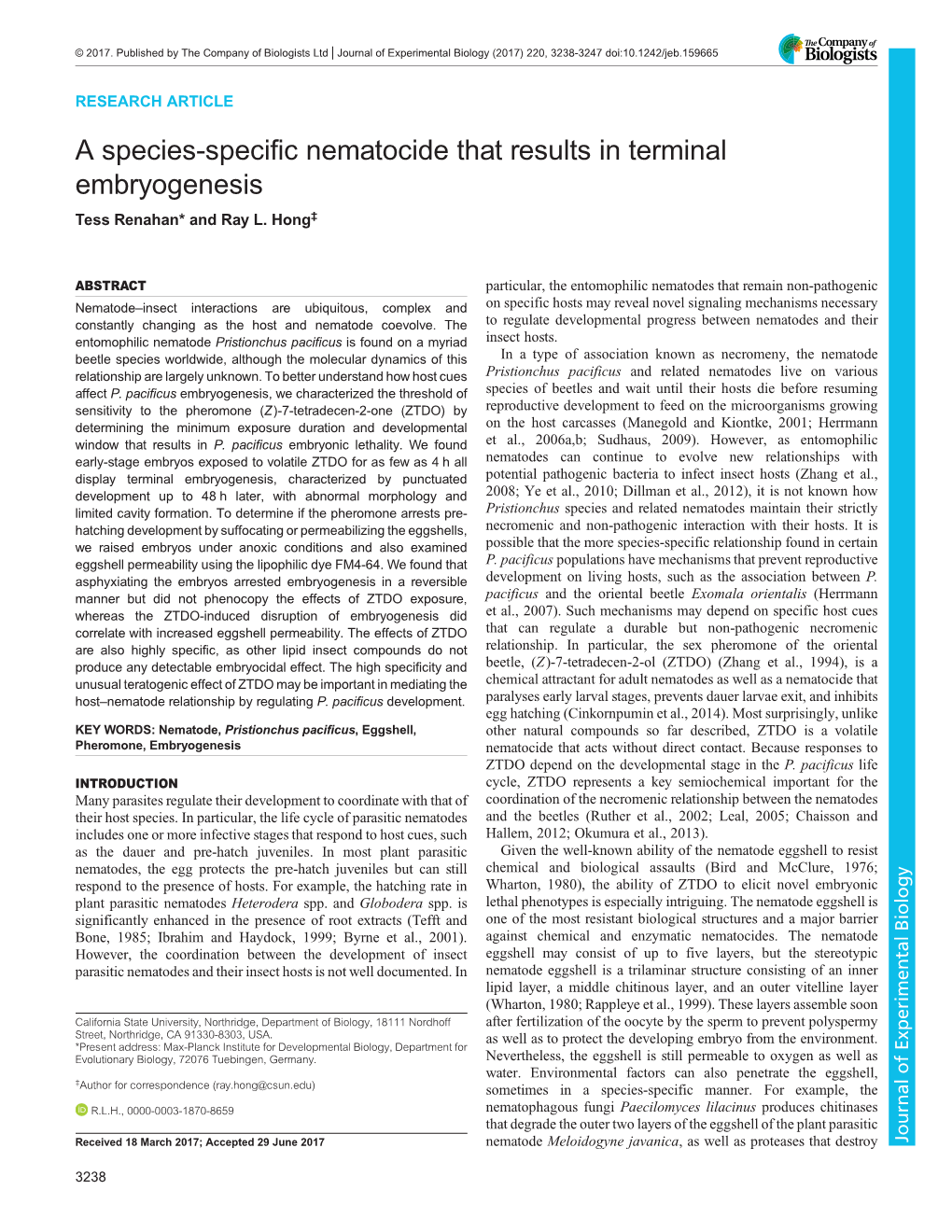 A Species-Specific Nematocide That Results in Terminal Embryogenesis Tess Renahan* and Ray L