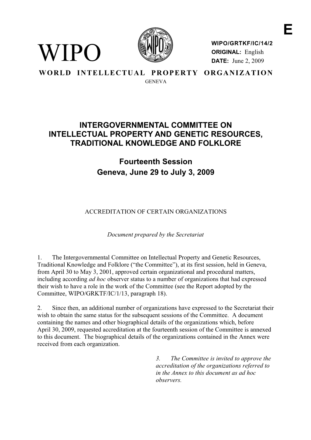 World Intellectual Property Organization