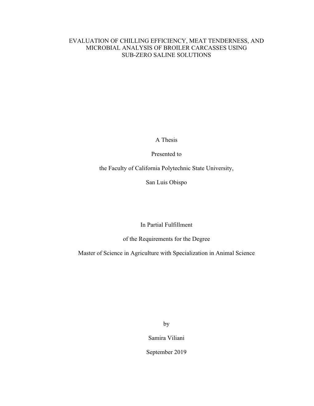 Evaluation of Chilling Efficiency, Meat Tenderness, and Microbial Analysis of Broiler Carcasses Using Sub-Zero Saline Solutions