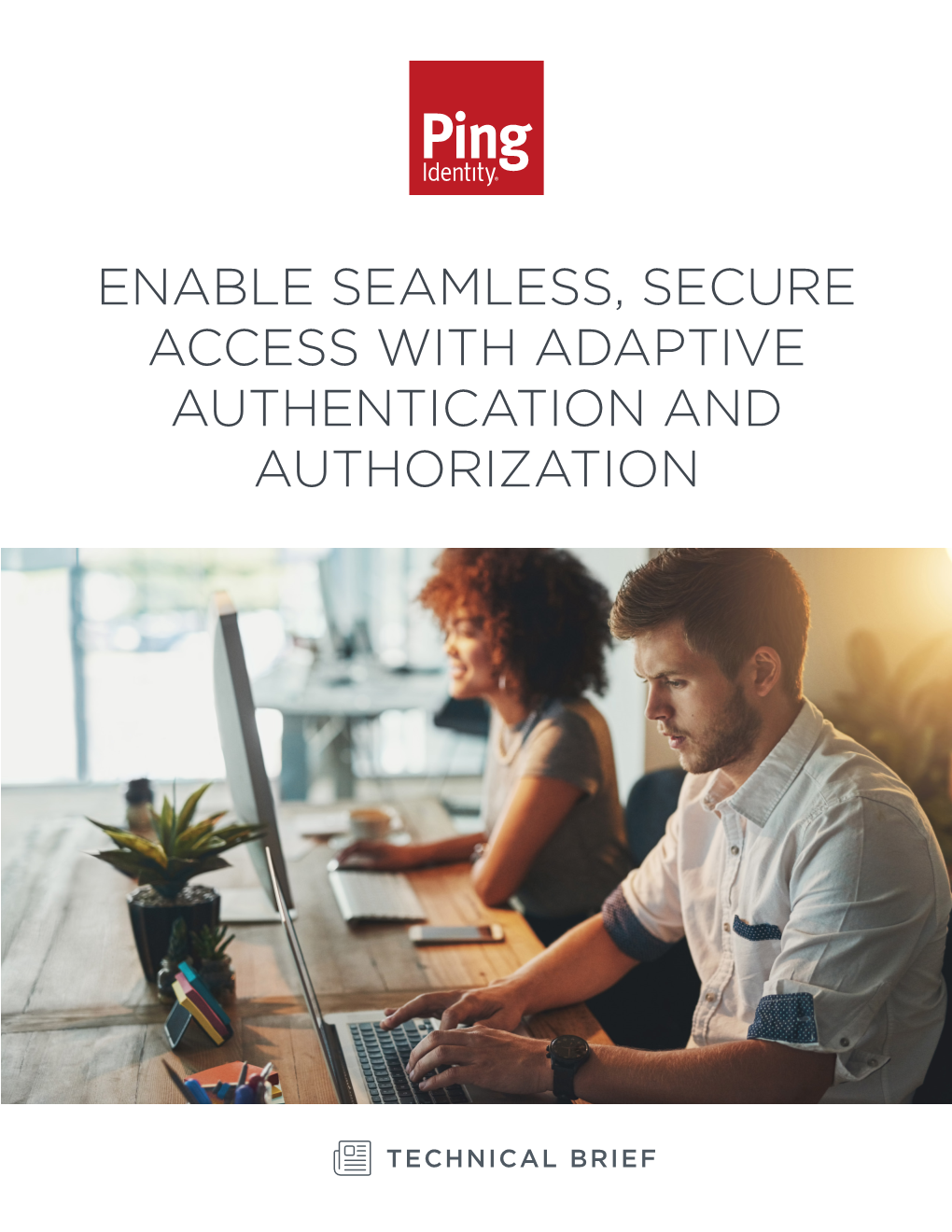 Adaptive Authentication and Authorization