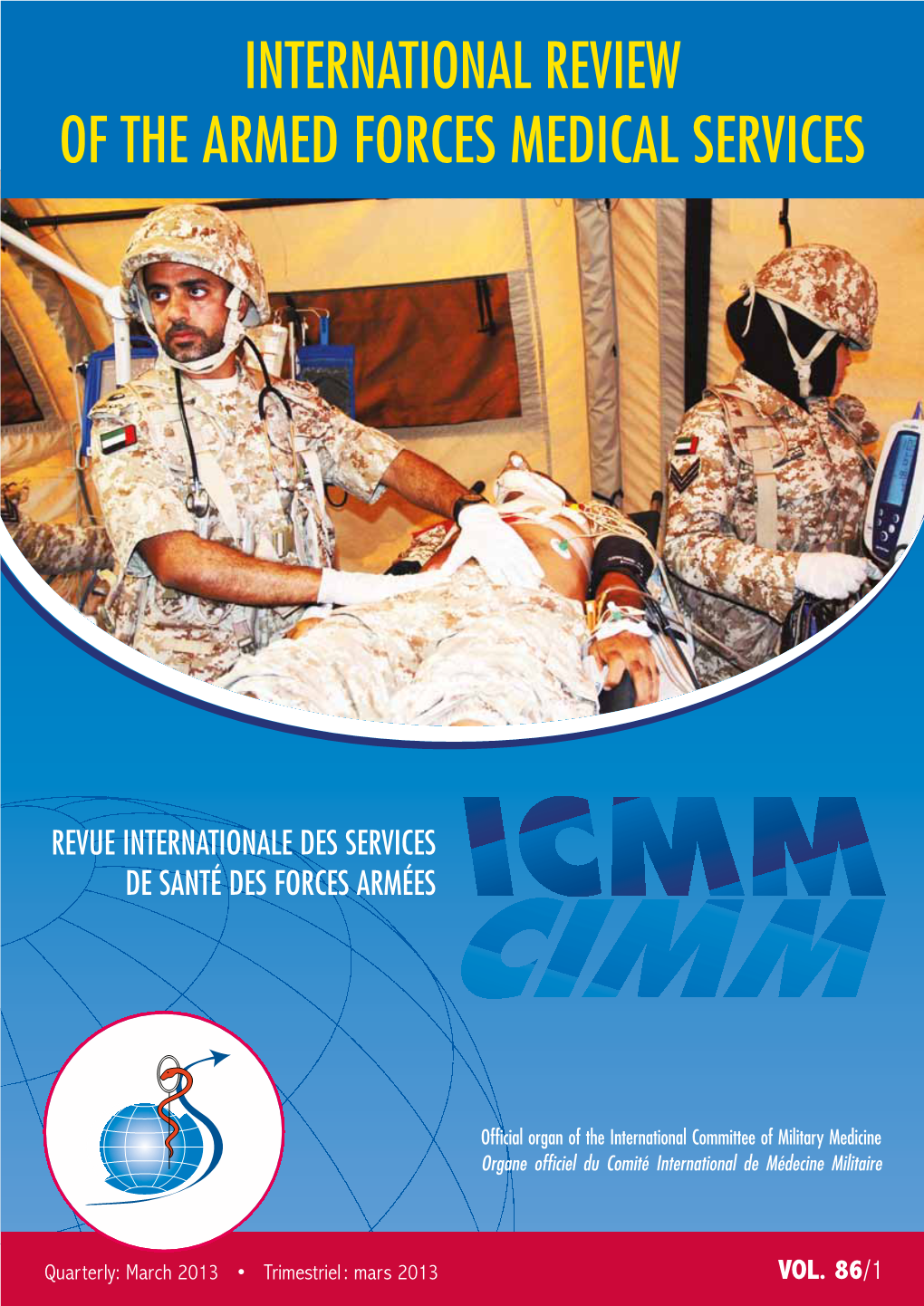 International Review of the Armed Forces Medical Services 3 Revue Internationale Des Services De Santé Des Forces Armées