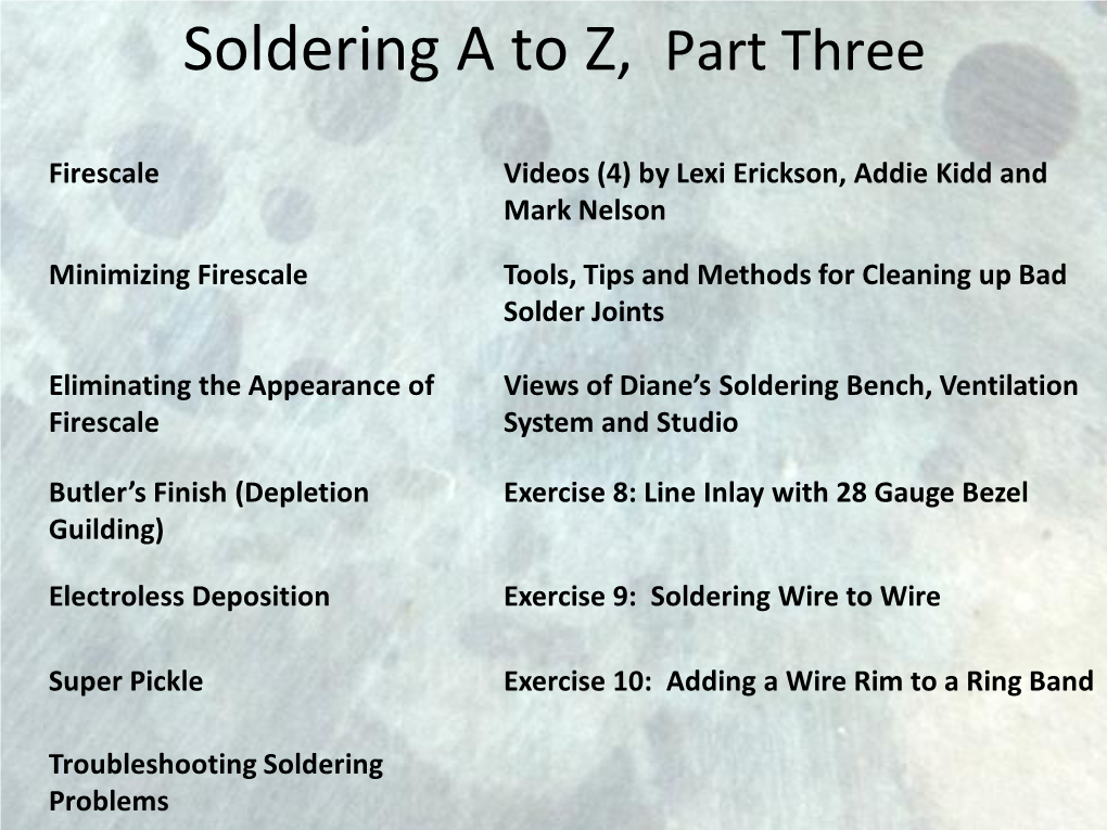 Soldering a to Z, Part Three