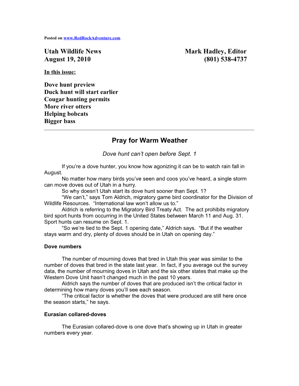 Utah Wildlife News Mark Hadley, Editor August 19, 2010 (801) 538-4737