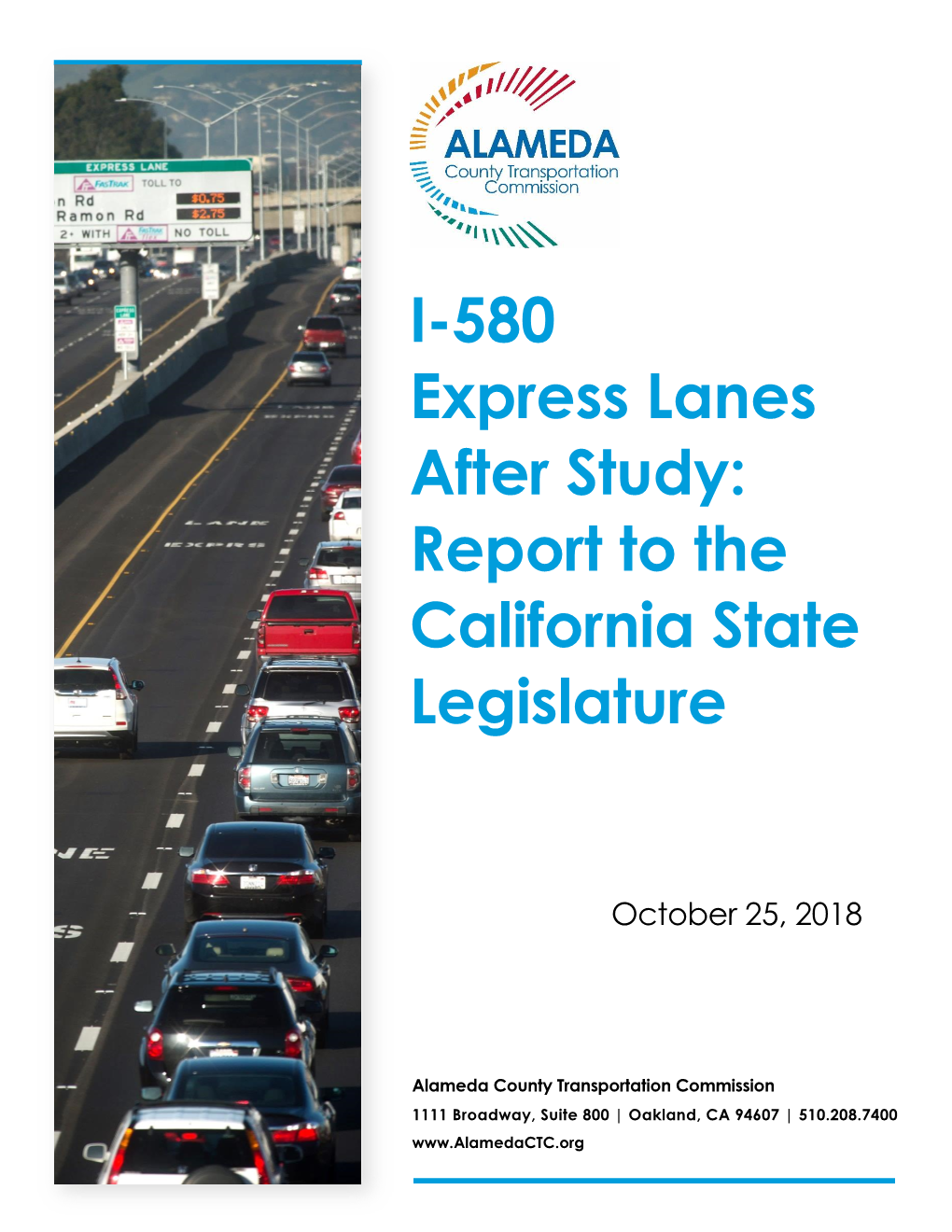 I-580 Express Lanes After Study: Report to the California State Legislature